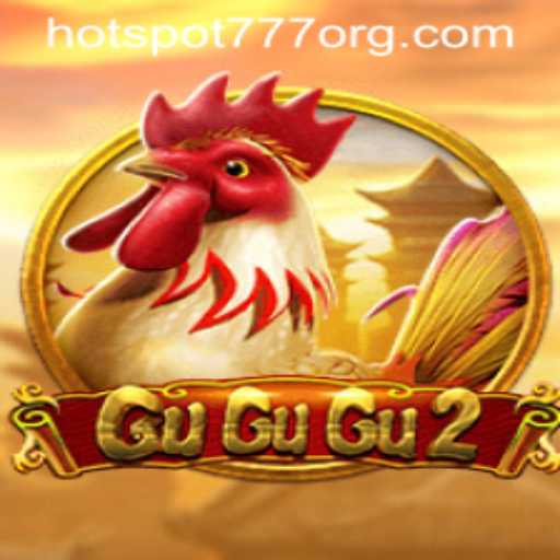 GuGuGu2 and HOTSPOT777: A Captivating Gaming Duo