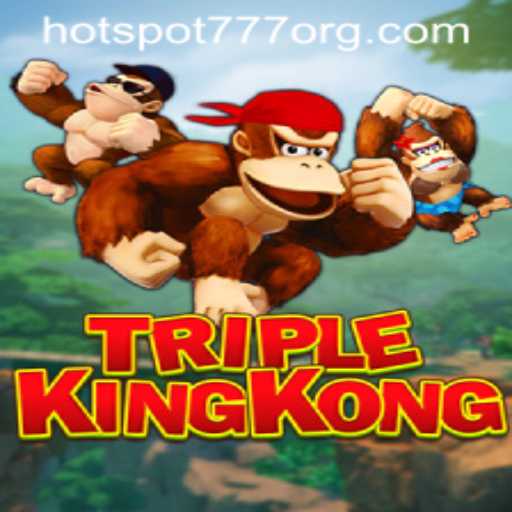 TripleKingKong: The Ultimate Gaming Experience with HOTSPOT777